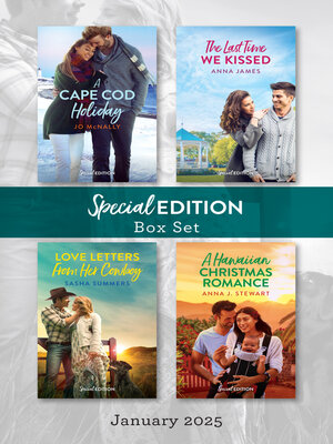 cover image of Special Edition Box Set Jan 2025/A Cape Cod Holiday/The Last Time We Kissed/Love Letters From Her Cowboy/A Hawaiian Christmas Romance